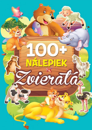 Kniha 100+ nálepiek Zvieratá neuvedený autor