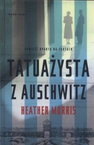 Kniha Tatuazysta z Auschwitz Heather Morris