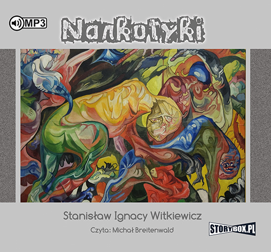 Audio Narkotyki Witkiewicz Stanisław Ignacy