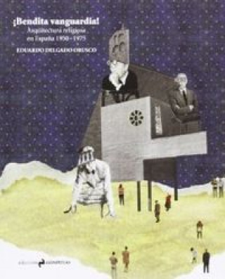 Libro BENDITA VANGUARDIA EDUARDO DELGADO