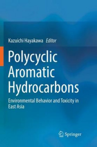 Knjiga Polycyclic Aromatic Hydrocarbons Kazuichi Hayakawa
