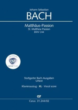 Carte Matthäus-Passion (Klavierauszug XL) Johann Sebastian Bach