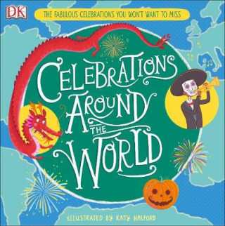 Kniha Celebrations Around the World Katy Halford