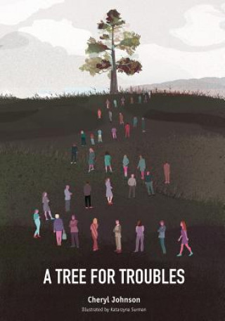 Βιβλίο A Tree For Troubles Cheryl Johnson