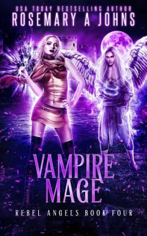 Knjiga Vampire Mage Rosemary a Johns