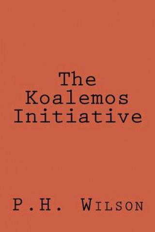 Libro The Koalemos Initiative P H Wilson