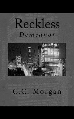 Knjiga Reckless C C Morgan