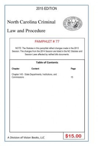 Könyv North Carolina Criminal Law and Procedure-Pamphlet 77 Tony Rivers Sr