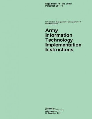 Knjiga Army Information Technology Implementation Instructions Department of the Army