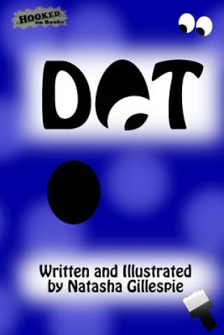 Knjiga Dot Natasha Gillespie
