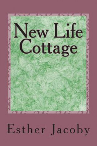 Carte New Life Cottage Esther Jacoby