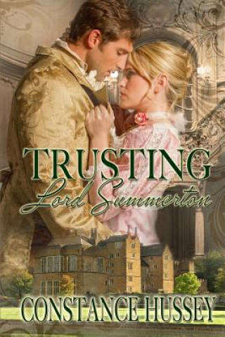Buch Trusting Lord Summerton Constance Hussey