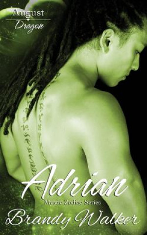 Book Adrian: August Brandy Walker