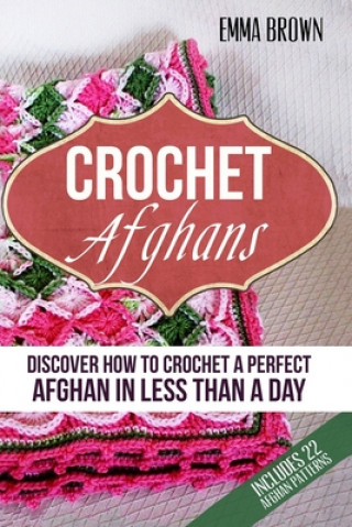 Βιβλίο Crochet Afghans Emma Brown