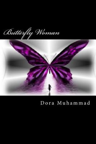Knjiga Butterfly Woman Dora Muhammad
