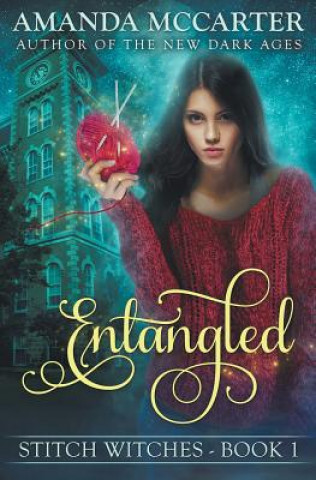 Knjiga Entangled Amanda McCarter