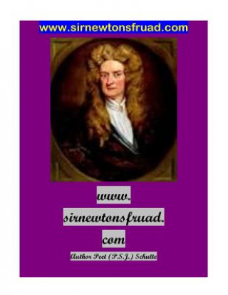 Knjiga www.sirnewtonsfruad.com Peet (P S J ) Schutte
