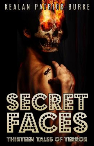 Book Secret Faces Kealan Patrick Burke