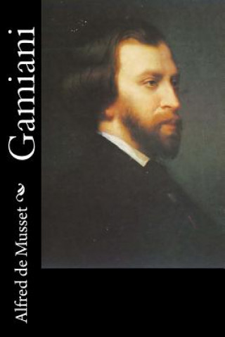 Kniha Gamiani Alfred De Musset