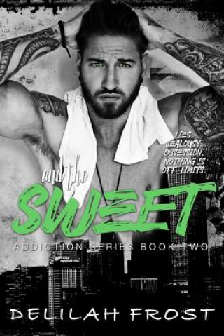 Knjiga And the Sweet Delilah Frost