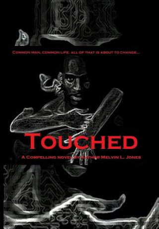 Knjiga Touched Melvin L Jones