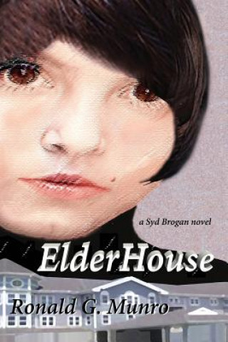 Book ElderHouse Ronald G Munro