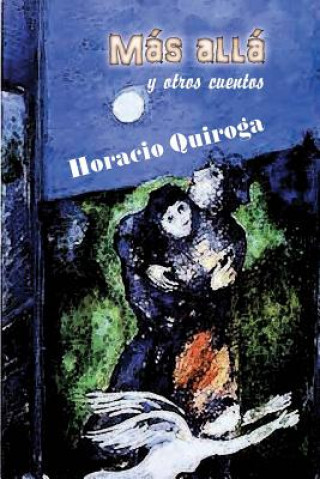 Kniha Más allá Horacio Quiroga