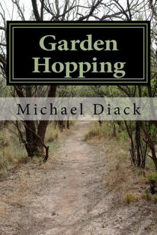 Kniha Garden Hopping Michael John Diack