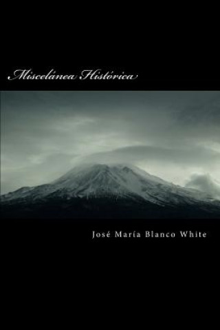 Knjiga Miscel Jos Blanco White