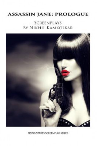 Kniha Assassin Jane: Prologue Nikhil Kamkolkar