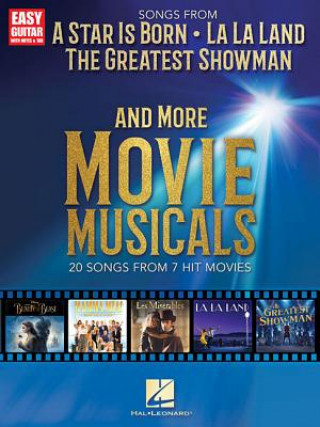 Carte Songs from a Star Is Born, the Greatest Showman, La La Land, and More Movie Musicals Hal Leonard Publishing Corporation