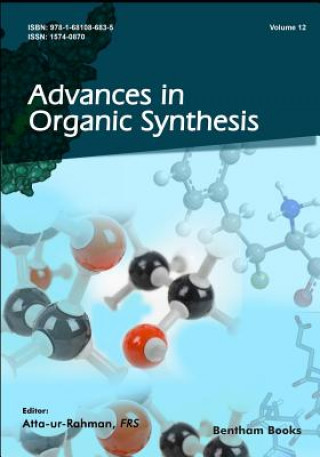 Könyv Advances in Organic Synthesis Atta Ur Rahman