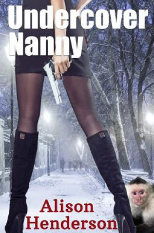 Buch Undercover Nanny Alison Henderson