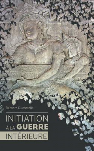 Kniha Initiation Bernard Duchatelle