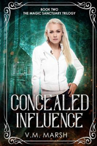 Knjiga Concealed Influence V M Marsh