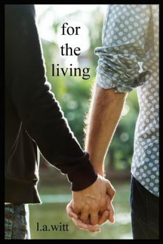 Book For The Living L A Witt