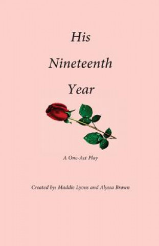 Buch His Nineteenth Year Madison Lyons