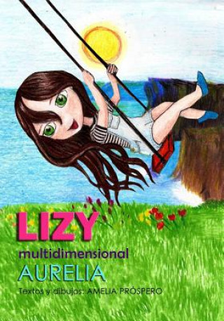 Könyv LIZY multidimensional: Aurelia Pr