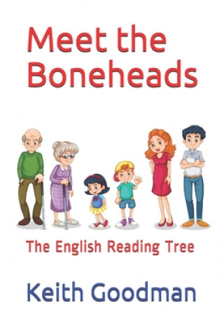 Книга Meet the Boneheads Keith Goodman