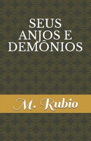 Buch Seus Anjos E Dem M Rubio