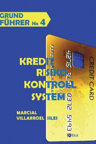 Kniha Grundführer Kreditrisiko-Kontrollsystem Marcial Villarroel Siles