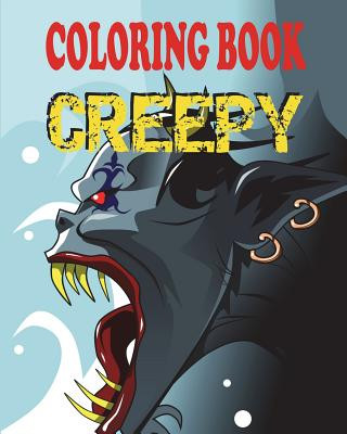 Livre Coloring Book - Creepy: Illustrations of Horror Creatures for Teens and Adults Alex Dee