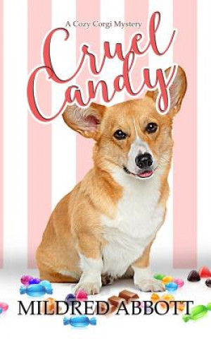 Buch Cruel Candy Mildred Abbott