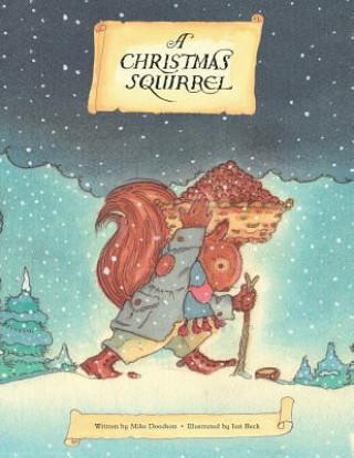 Book A Christmas Squirrel Ian Beck