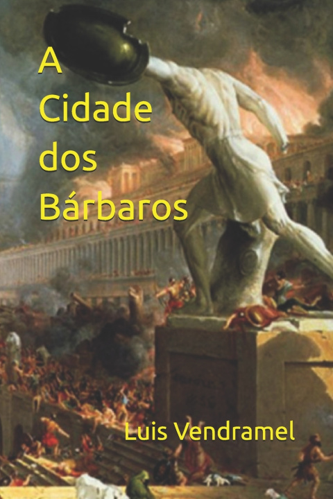 Knjiga A Cidade DOS B Luis Vendramel