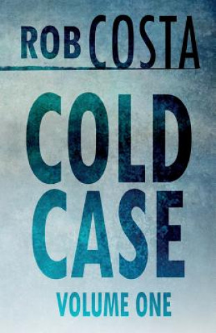 Knjiga Cold Case Rob Costa