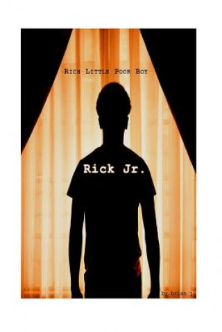 Knjiga Rick Jr. Brian J