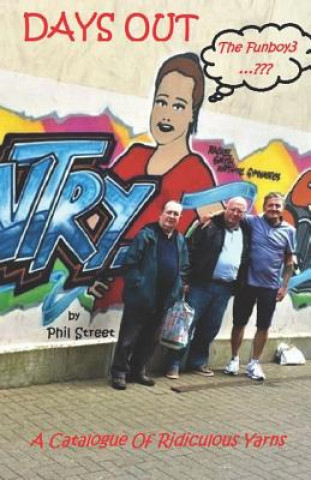 Buch Days Out Phil Street