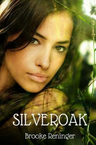 Knjiga Silveroak Brooke Reninger