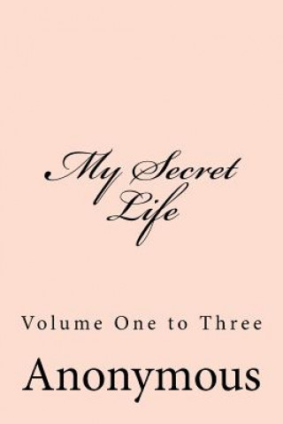 Book My Secret Life Anonymous